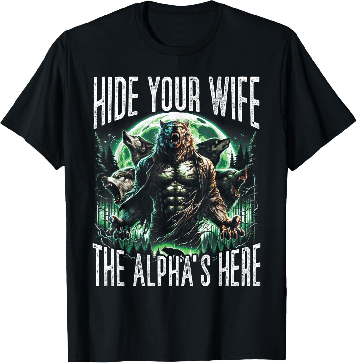 Hide Your Wife T-Shirt